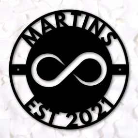 Custom Infinity Metal Sign